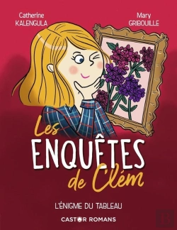 Bertrand.pt - Les Enquêtes De Clem Tome 3 : L'Énigme Du Tableau