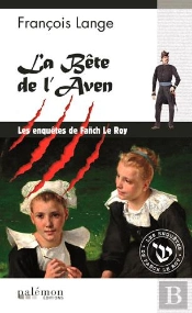 Les Enquêtes De Fanch Le Roy : La Bête De L'Aven