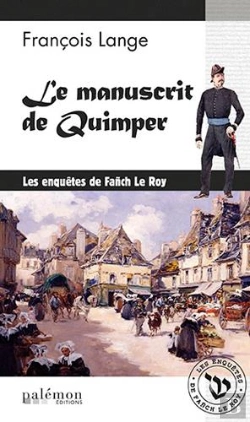 Bertrand.pt - Les Enquêtes De Fanch Le Roy : Le Manuscrit De Quimper