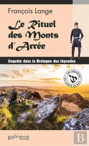 Les Enquêtes De Fanch Le Roy Tome 4 : Le Rituel Des Monts D'Arrée