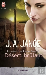 Les Enquêtes De Joanna Brady T.1 ; Désert Brûlant