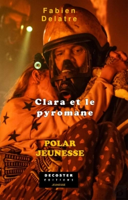 Bertrand.pt - Les Enquêtes De La Famille Duron Tome 3 : Clara Et Le Pyromane
