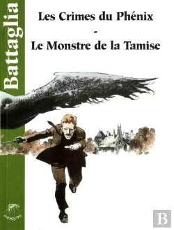 Bertrand.pt - Les Enquetes De L'Inspecteur Coke - Tome 2 - Les Crimes Du Phenix - Le Monstre De La Tamise