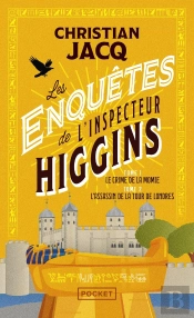 Les Enquêtes De L'Inspecteur Higgins : Tomes 1 Et 2 : Le Crime De La Momie ; L'Assassin De La Tour De Londres