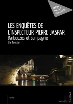 Bertrand.pt - Les Enquêtes De L'Inspecteur Pierre Jaspar ; Barbouzes Et Compagnie