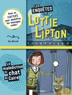 Bertrand.pt - Les Enquetes De Lottie Lipton - La Malediction Du Chat Du Caire