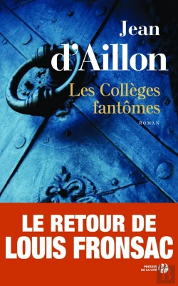 Bertrand.pt - Les Enquêtes De Louis Fronsac Tome 2 : Les Collèges Fantômes