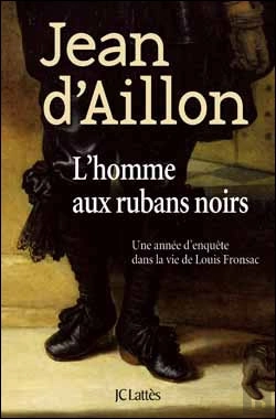 Bertrand.pt - Les Enquêtes De Louis Fronsac Tome 6 : L'Homme Aux Rubans Noirs
