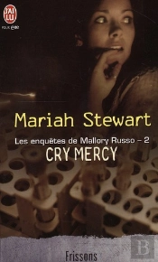 Les Enquetes De Mallory Russo - 2 - Cry Mercy