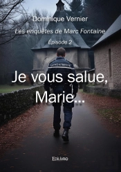 Les Enquêtes De Marc Fontaine - Tome 2
