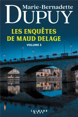 Bertrand.pt - Les Enquetes De Maud Delage, Tome 3