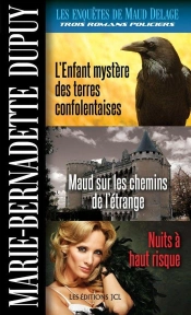 Les Enquetes De Maud Delage V 04 L'Enfant Mystere Des Terres