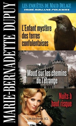 Bertrand.pt - Les Enquetes De Maud Delage V 04 L'Enfant Mystere Des Terres