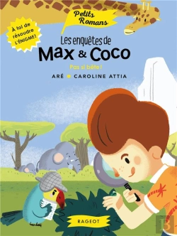 Bertrand.pt - Les Enquetes De Max Et Coco - Pas Si Bete !