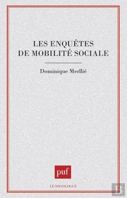 Bertrand.pt - Les Enquêtes De Mobilité Sociale