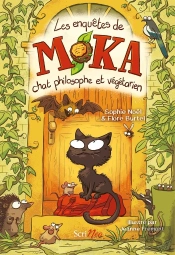 Les Enquêtes De Moka : Chat Philosophe Et Végétarien