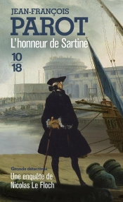 Les Enquêtes De Nicolas Le Floch Tome 9 : L'Honneur De Sartine