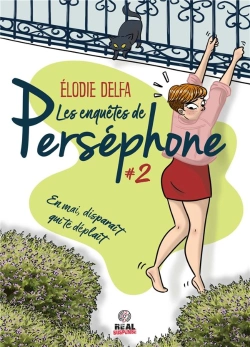 Bertrand.pt - Les Enquetes De Persephone - T02 - En Mai, Disparait Qui Te Deplait - Les Enquetes De Persephone #2