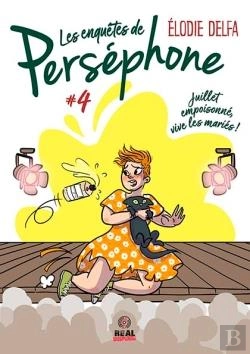 Bertrand.pt - Les Enquetes De Persephone - T02 - Juillet Empoisonne, Vive Les Maries ! - Les Enquetes De Persephon