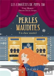 Les Enquêtes De Pippa Tome 10 : Perles Maudites