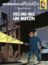 Les Enquêtes De Simon Nian Tome 1 ; Décime-Moi Un Maton