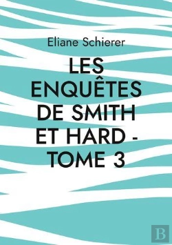 Bertrand.pt - Les Enquetes De Smith Et Hard Tome 3