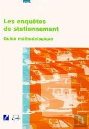 Les Enquetes De Stationnement ; Guide Methodologique
