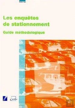 Bertrand.pt - Les Enquetes De Stationnement ; Guide Methodologique