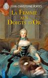 Les Enquêtes De Victor Dauterive Tome 7 : La Femme Aux Doigts D'Or
