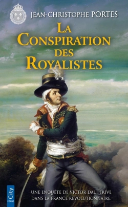 Bertrand.pt - Les Enquêtes De Victor Dauterive Tome 8 : La Conspiration Des Royalistes