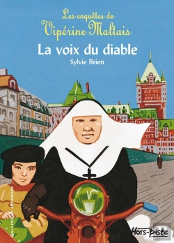 Bertrand.pt - Les Enquêtes De Vipérine Maltais ; La Voix Du Diable