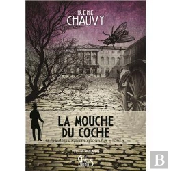 Bertrand.pt - Les Enquêtes D'Hadrien Allonfleur Tome 4 : La Mouche Du Coche