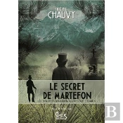 Les Enquêtes D'Hadrien Allonfleur Tome 5 : Le Secret De Martefon