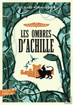 Bertrand.pt - Les Enquêtes D'Hermès Tome 4 : Les Ombres D'Achille (Édition 2001)