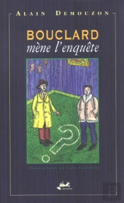 Les Enquetes Du Commissaire Bouclard