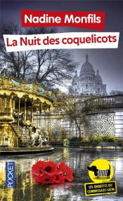 Les Enquêtes Du Commissaire Léon Tome 2 : La Nuit Des Coquelicots