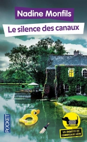 Les Enquêtes Du Commissaire Léon Tome 4 : Le Silence Des Canaux
