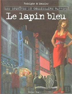 Bertrand.pt - Les Enquetes Du Commissaire Raffini : Le Lapin Bleu