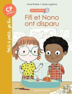 Bertrand.pt - Les Enquêtes Du Cp Tome 2 : Fifi Et Nono Ont Disparu