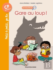 Les Enquêtes Du Cp Tome 5 : Gare Au Loup !