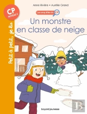Les Enquêtes Du Cp Tome 8 : Un Monstre En Classe De Neige