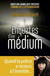 Les Enquêtes D'Une Médium