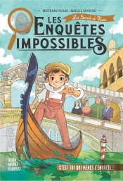 Les Enquêtes Impossibles Tome 4 : Les Secrets De Venise
