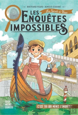 Bertrand.pt - Les Enquêtes Impossibles Tome 4 : Les Secrets De Venise