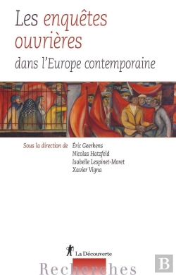 Bertrand.pt - Les Enquêtes Ouvrières Dans L'Europe Contemporaine