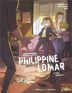 Bertrand.pt - Les Enquêtes Polar De Philippine Lomar Tome 4 : Total Respect !