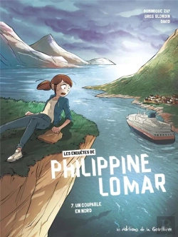 Bertrand.pt - Les Enquêtes Polar De Philippine Lomar Tome 7 : Un Coupable En Nord