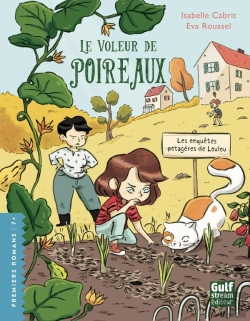 Bertrand.pt - Les Enquêtes Potagères De Loulou  Tome 2 : Le Voleur De Poireaux