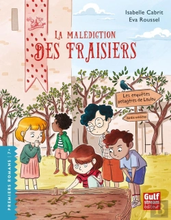 Bertrand.pt - Les Enquêtes Potagères De Loulou  Tome 5 : La Malédiction Des Fraisiers