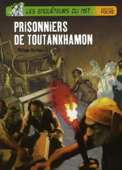 Bertrand.pt - Les Enquêteurs Du Net ; Prisonniers De Toutankhamon